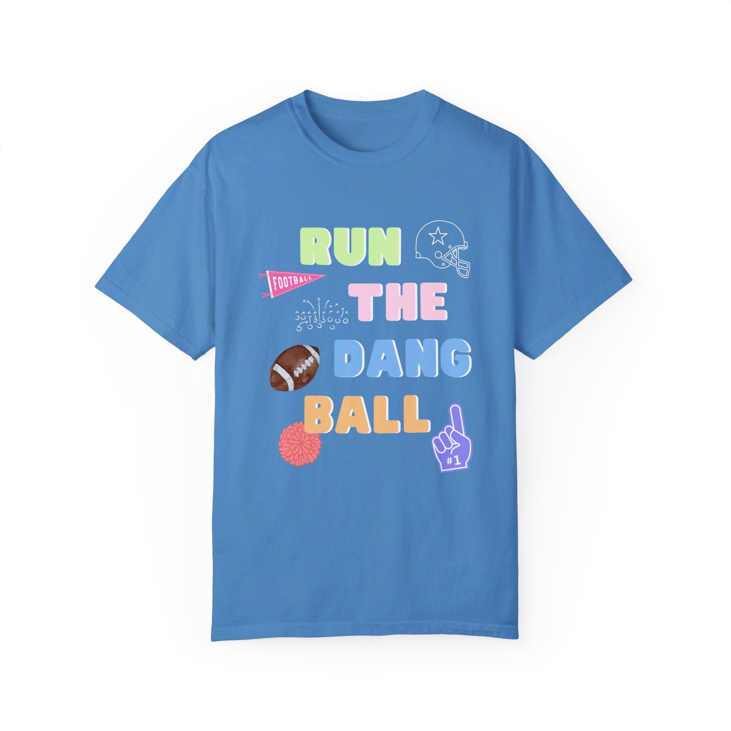 Run The Dang Ball Tee