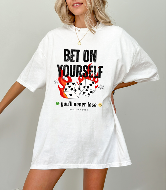 Bet On Yourself Tee