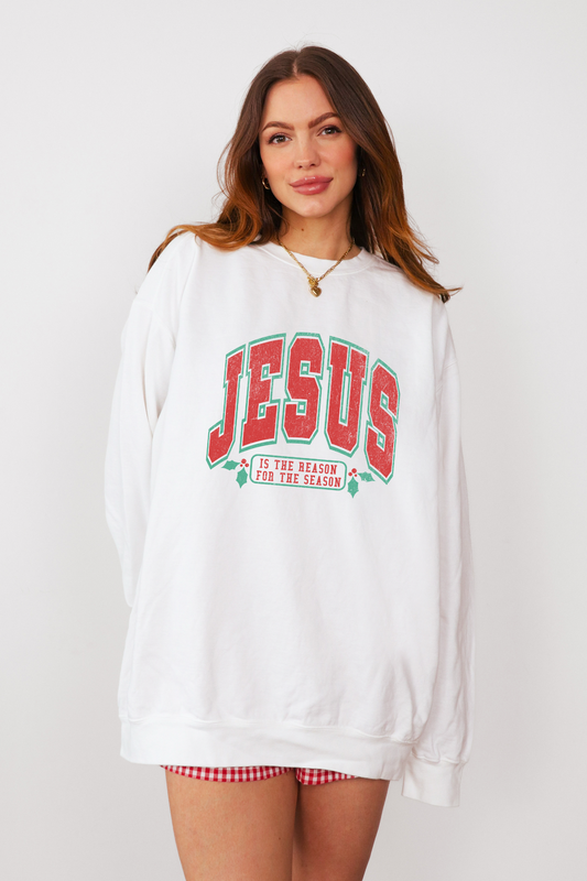 Jesus Is The Reason Sweatshirt